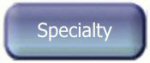 Specialty