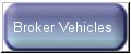 Broker Vehicle